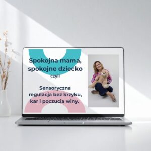 Kurs "Spokojna mama"